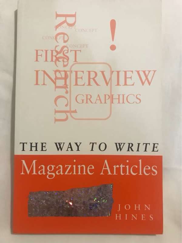 The Way to Write Magazine Articles - John Hines