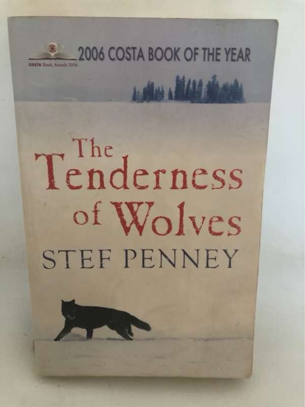 The Tenderness of Wolves - Stef Penney