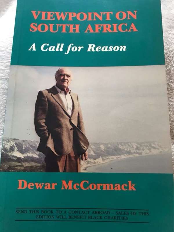 Viewpoint on South Africa, A Call for Reason - Dewar McCormack