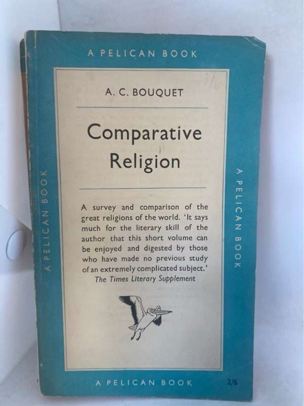 Comparative Religion - A.C.Bouquet