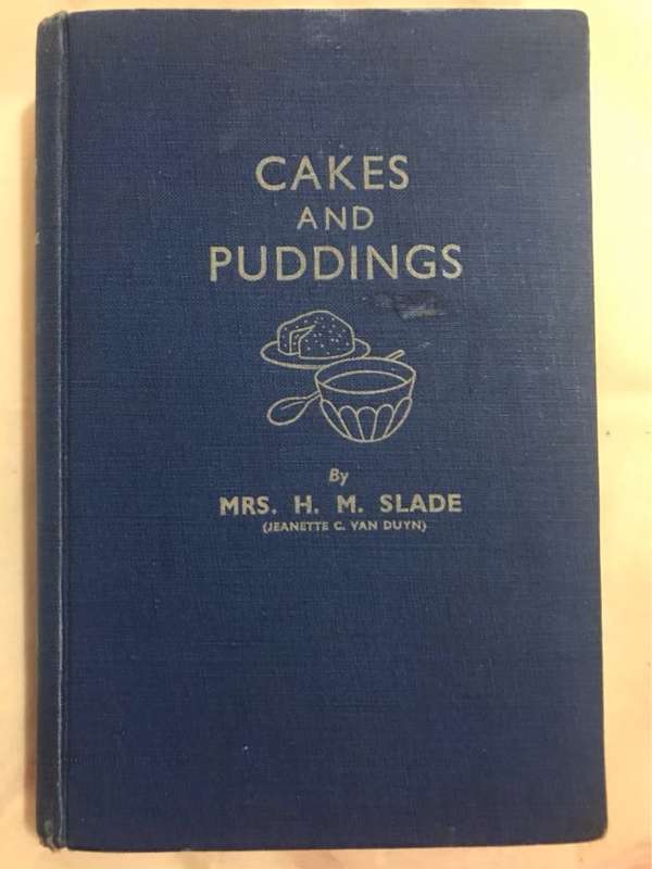 Cakes and Puddings - Mrs.H.M.Slade