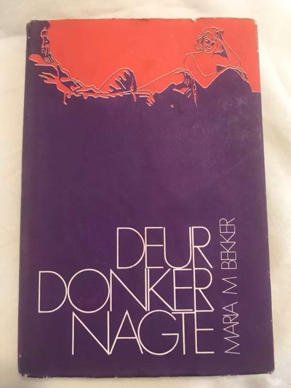 Deur Donker Nagte - Maria M.Bekker