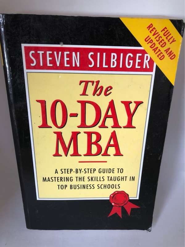 The 10-day MBA - Steven Silbiger