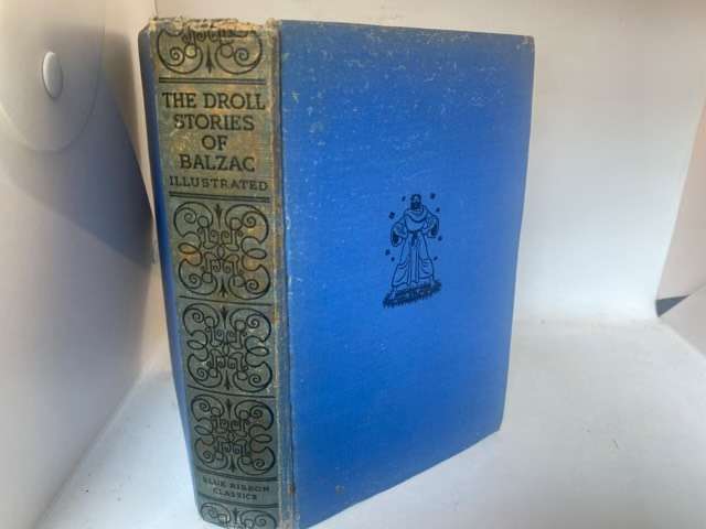 The Droll Stories Of Honore De Balzac - Balzac