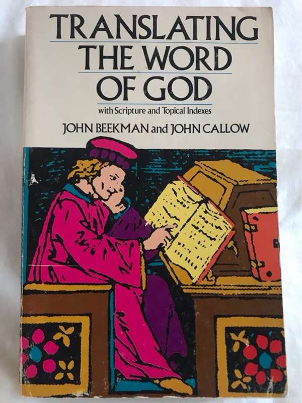 Translating the Word of God - John Beekman and John Callow