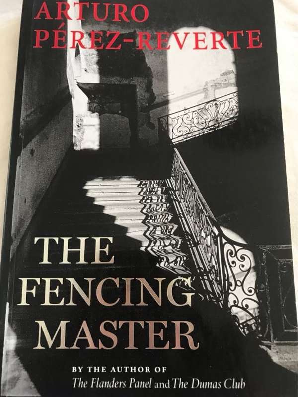 The Fencing Master - Arturo Perez-Reverte
