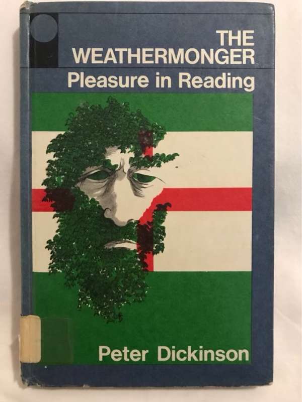 The Weathermonger - Peter Dickinson