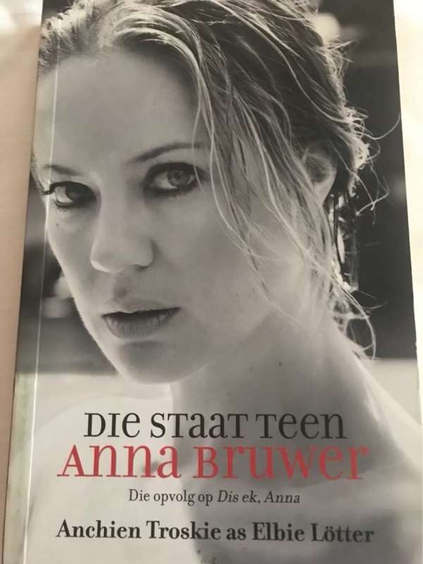 Die staat teen Anna Bruwer - Anchien Troskie, Elbie Ltter
