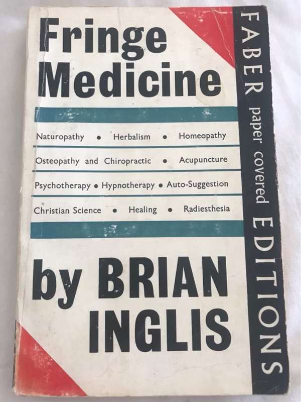 Fringe Medicine - Brian Inglis