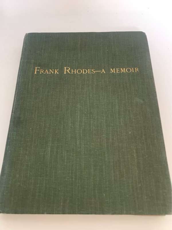 Frank Rhodes-A Memoir - G.T.Hutchinson