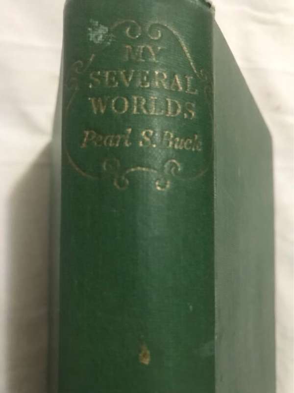 My Several Worlds, A Personal Record - Pearl S.Buck