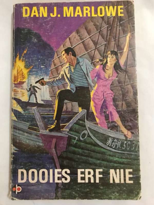 Dooies Erf nie - Dan J.Marlowe