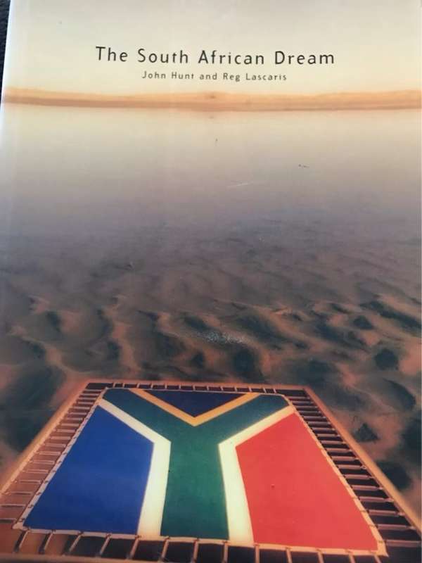 The South African Dream - John Hunt, Reg Lascaris