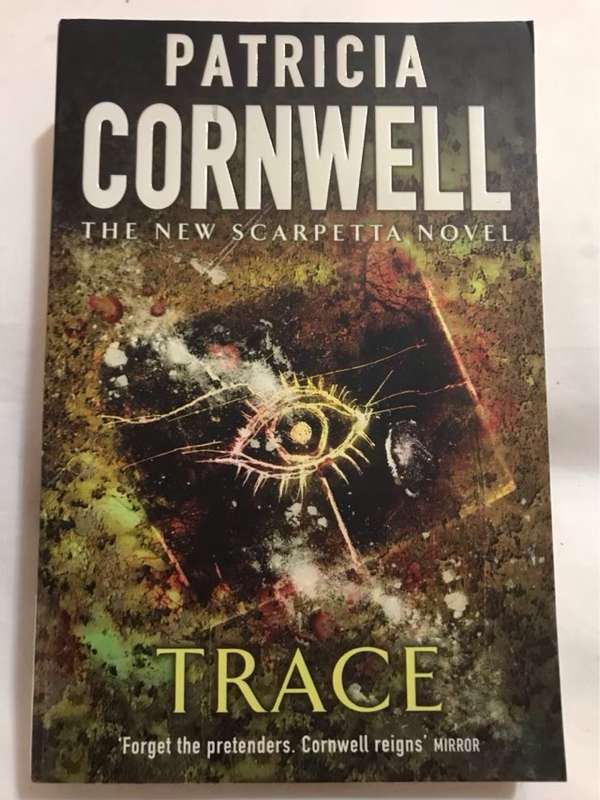 Trace - Patricia Daniels Cornwell