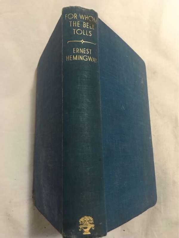 For Whom the Bell Tolls - Ernest Hemingway