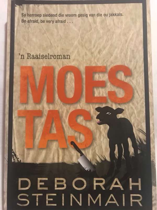 Moestas, 'n raaiselroman - Deborah Steinmair