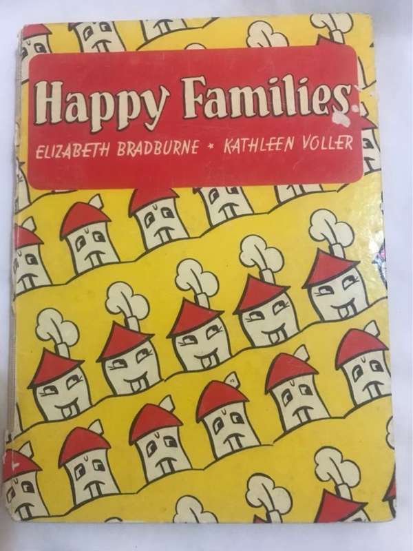 Happy Families - Elizabeth Bradburne & Kathleen Voller