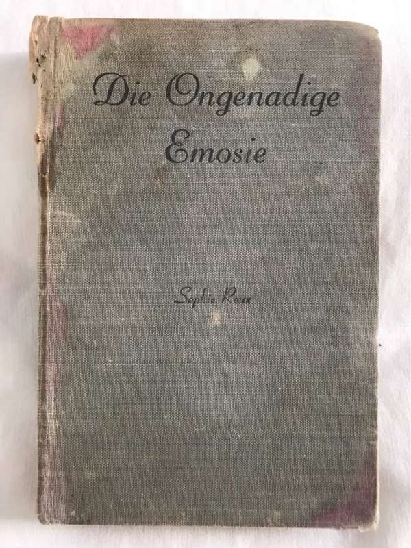 Die Ongenadige Emosie - Sophie Roux