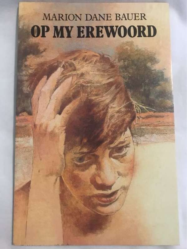 Op my erewoord - Marion Dane Bauer