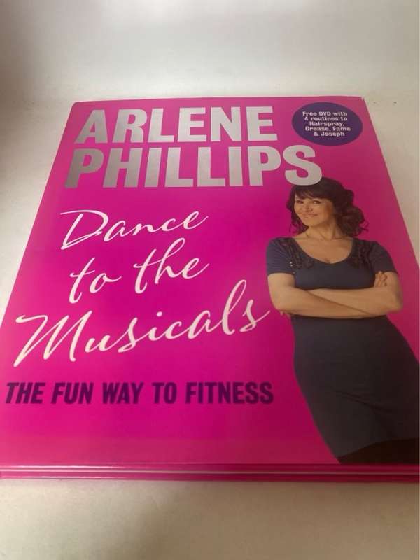 Dance to the Musicals, the fun way to fitness - Arlene Phillips