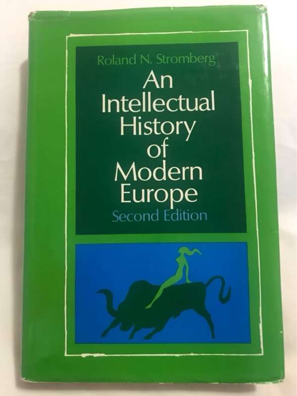 An Intellectual History of Modern Europe - Roland N.Stromberg