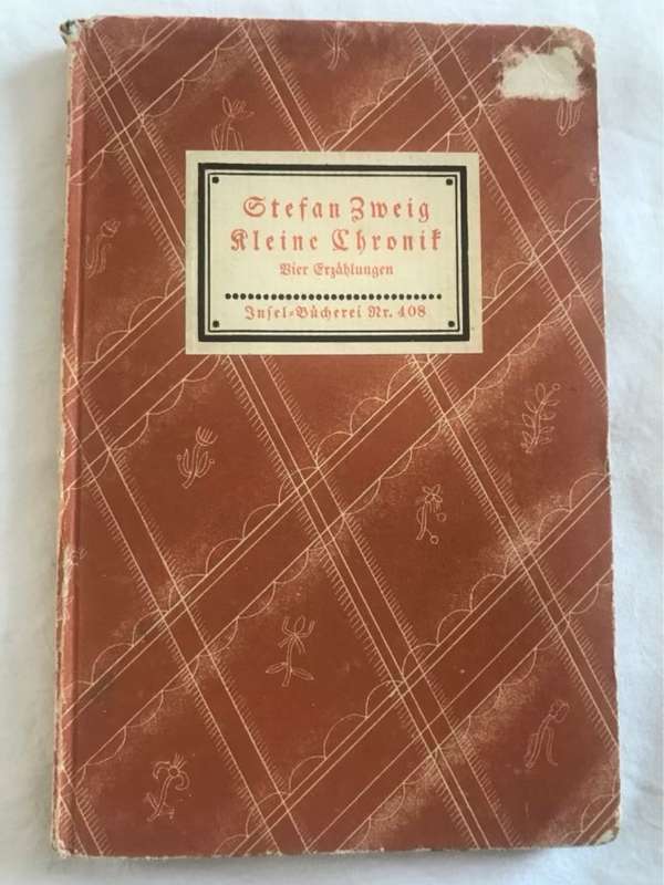 Stefan Zweig Kleine Chronif - Vier Erzahlumgen