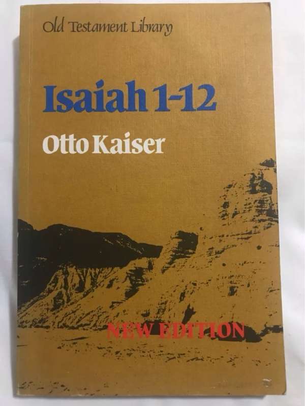 Isaiah 1-12 - Otto Kaiser