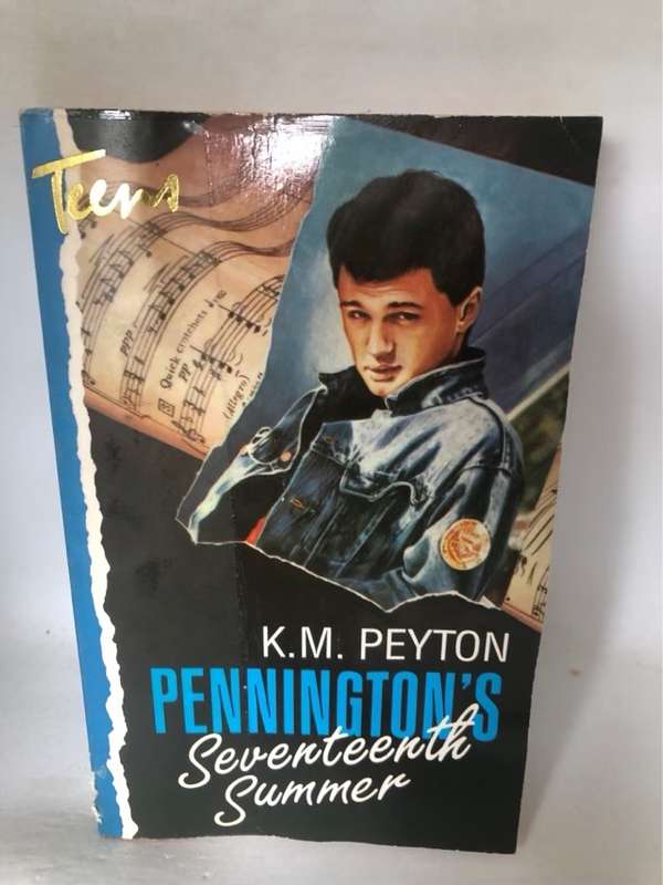 Pennington's Seventeenth Summer - K. M. Peyton
