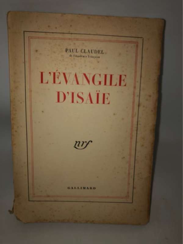 L'Evangile D'Isaie - Paul Claudel