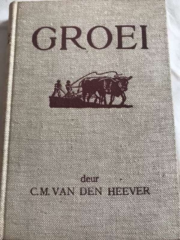 GROEI - C.M.Van Den Heever