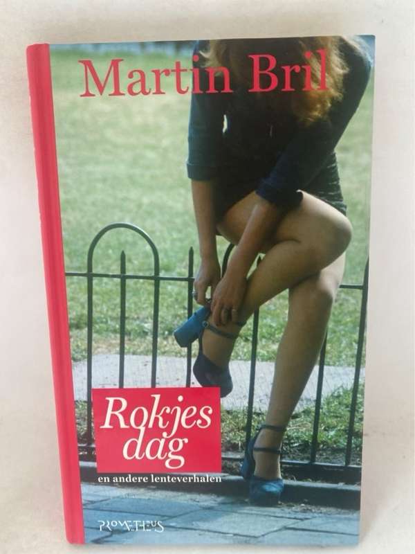 Rokjesdag, en andere lenteverhalen - Martin Bril