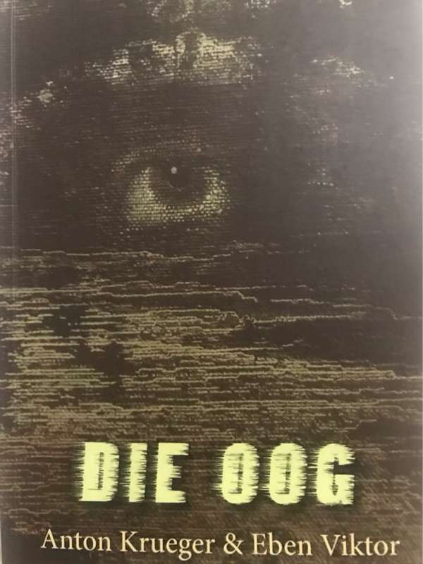 Die Oog - Anton Krueger & Eben Viktor