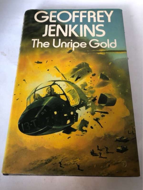 The Unripe Gold - Geoffrey Jenkins