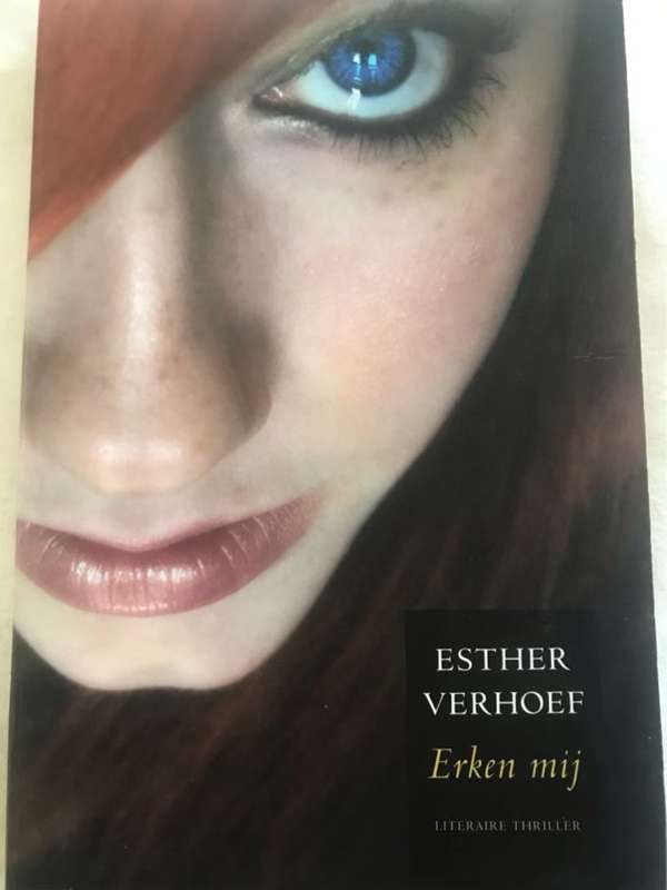 Erken mij - Esther Verhoef
