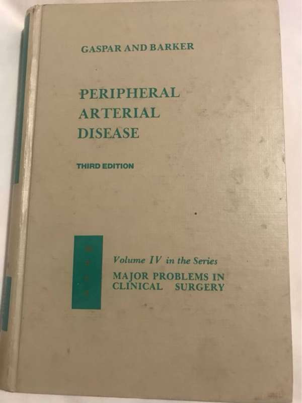 Peripheral Arterial Disease - Gaspar and Barker