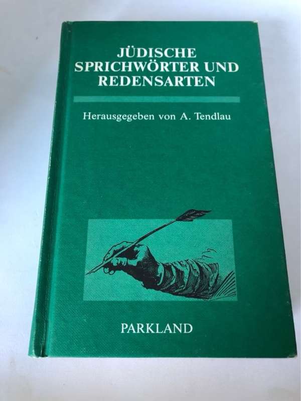 Deutsche Sprichworter und Redensarten - Abraham M. Tendlau