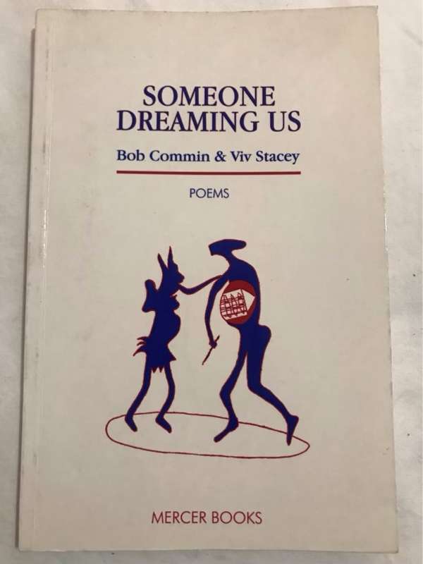 Someone Dreaming Us - Bob Commin