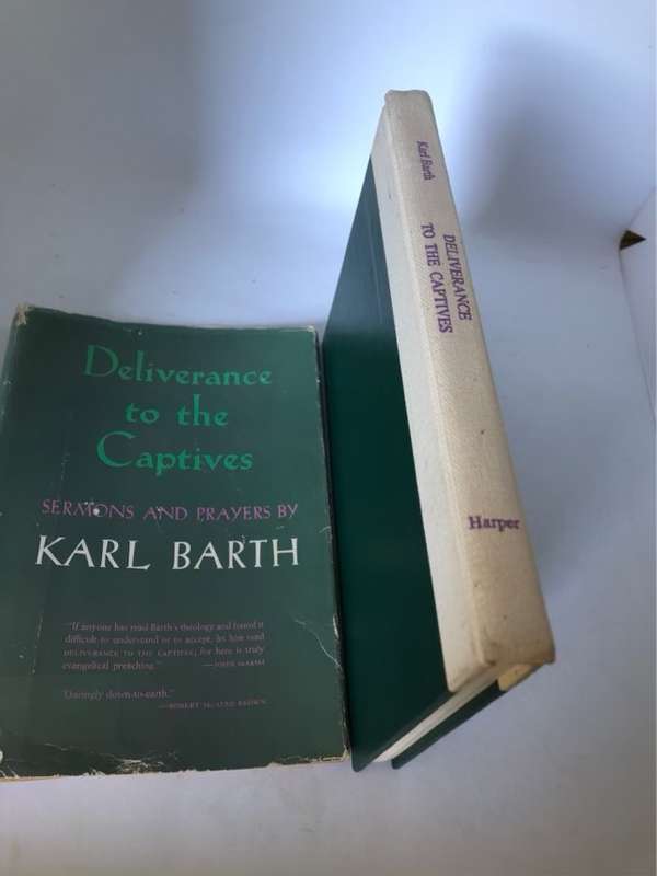 Deliverance to the Captives, Sermons and prayers - Karl Barth