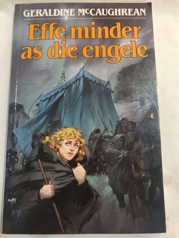 Effe minder as die engele - Geraldine McCaughrean