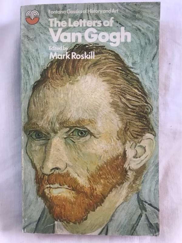 The Letters of Van Gogh - Mark Roskill