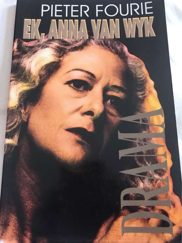Ek, Anna van Wyk, [drama] - Pieter Fourie