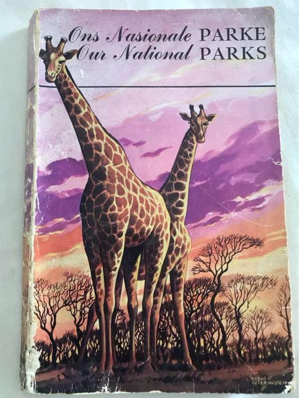 Ons Nasionale Parke - Our National Parks - Rocco Knobel