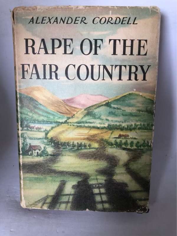 Rape of the Fair Country - Alexander Cordell
