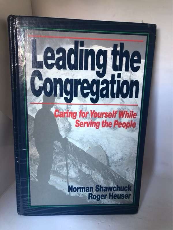 Leading the Congregation - Norman Shawchuck,Roger Heuser