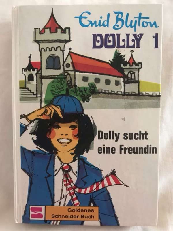 Dolly, Dolly sucht eine Freundin - Enid Blyton