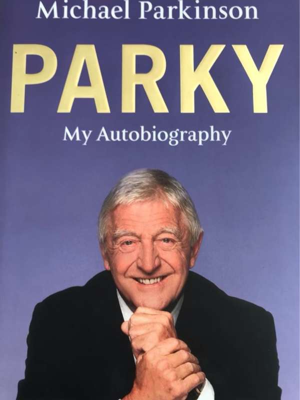 Michael Parkinson: My Autobiography - Michael Parkinson