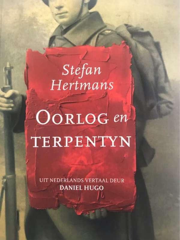 Oorlog en terpentyn - Stefan Hertmans