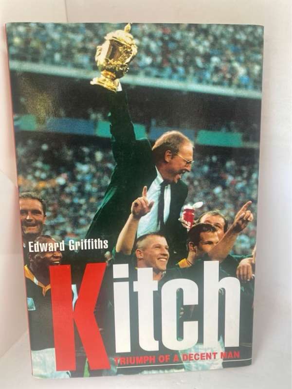 Kitch, Triumph of a Decent Man - Edward Griffiths