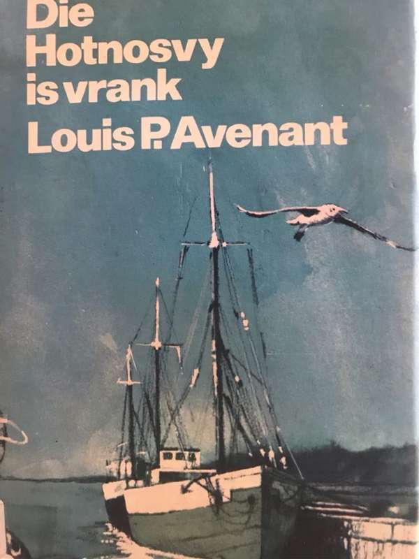 Die Hotnosvy is Vrank - Louis P.Avenant