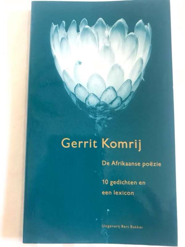 De Afrikaanse poezie, 10 gedichten en een lexikon - Gerrit Komrij